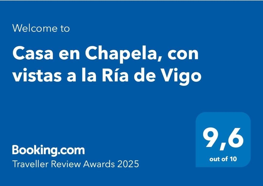 Casa En Chapela, Con Vistas A La Ria De Vigo Villa Bagian luar foto